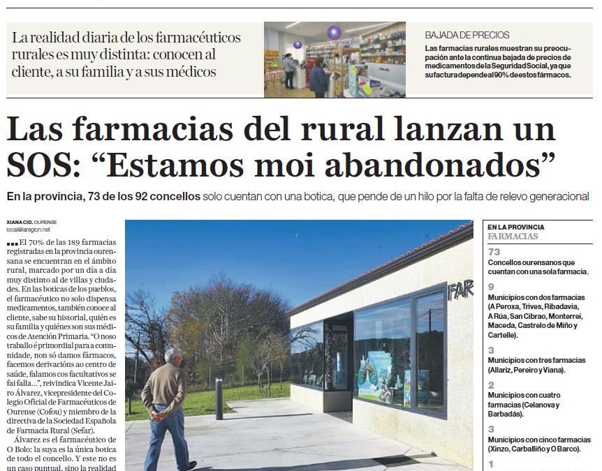 Las farmacias del rural lanzan un SOS: “Estamos moi abandonados” (Domingo, 18 DE Diciembre DE 2022 La Región)